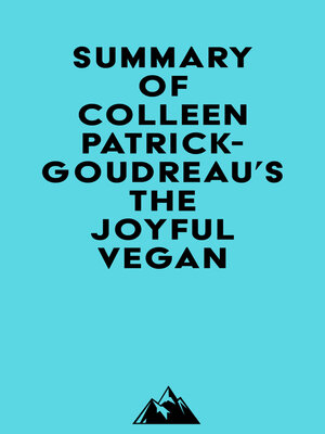 cover image of Summary of Colleen Patrick-Goudreau's the Joyful Vegan